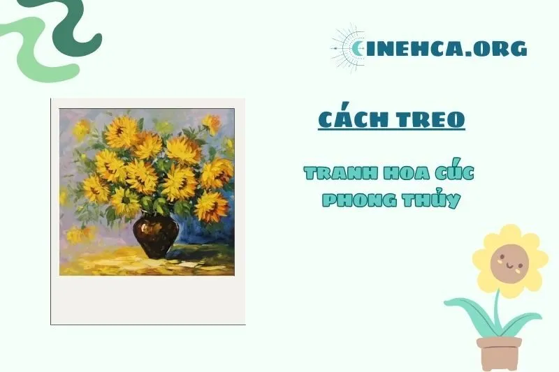 Vị Trí Treo Tranh Hoa Cúc Hợp Phong Thủy