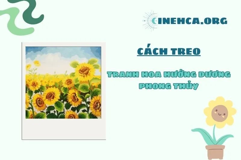 Cách Treo Tranh Hoa Hướng Dương Đúng Phong Thủy