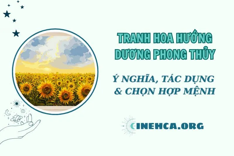 Tranh Hoa Hướng Dương Phong Thủy 2025: Ý Nghĩa & Lợi Ích Đặc Biệt