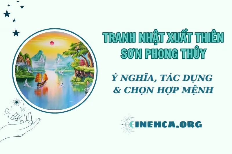Tranh Nhật Xuất Thiên Sơn Phong Thủy 2025: Tác Dụng và Cách Chọn