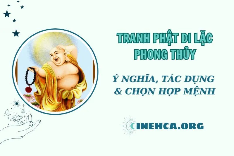 Tranh Phật Di Lặc Phong Thủy 2025: Biểu Tượng Hạnh Phúc và May Mắn